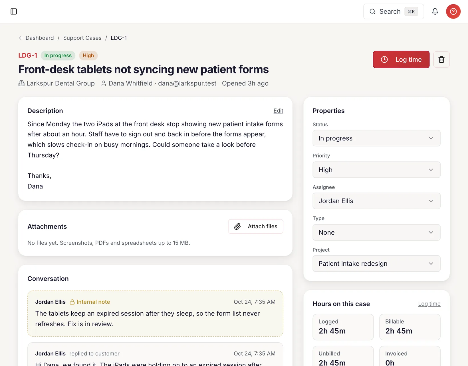 A support case from a dental group's front desk: the client's email, an internal note, a reply to the client, and 2h 45m logged on the case, all of it billable and not yet invoiced.